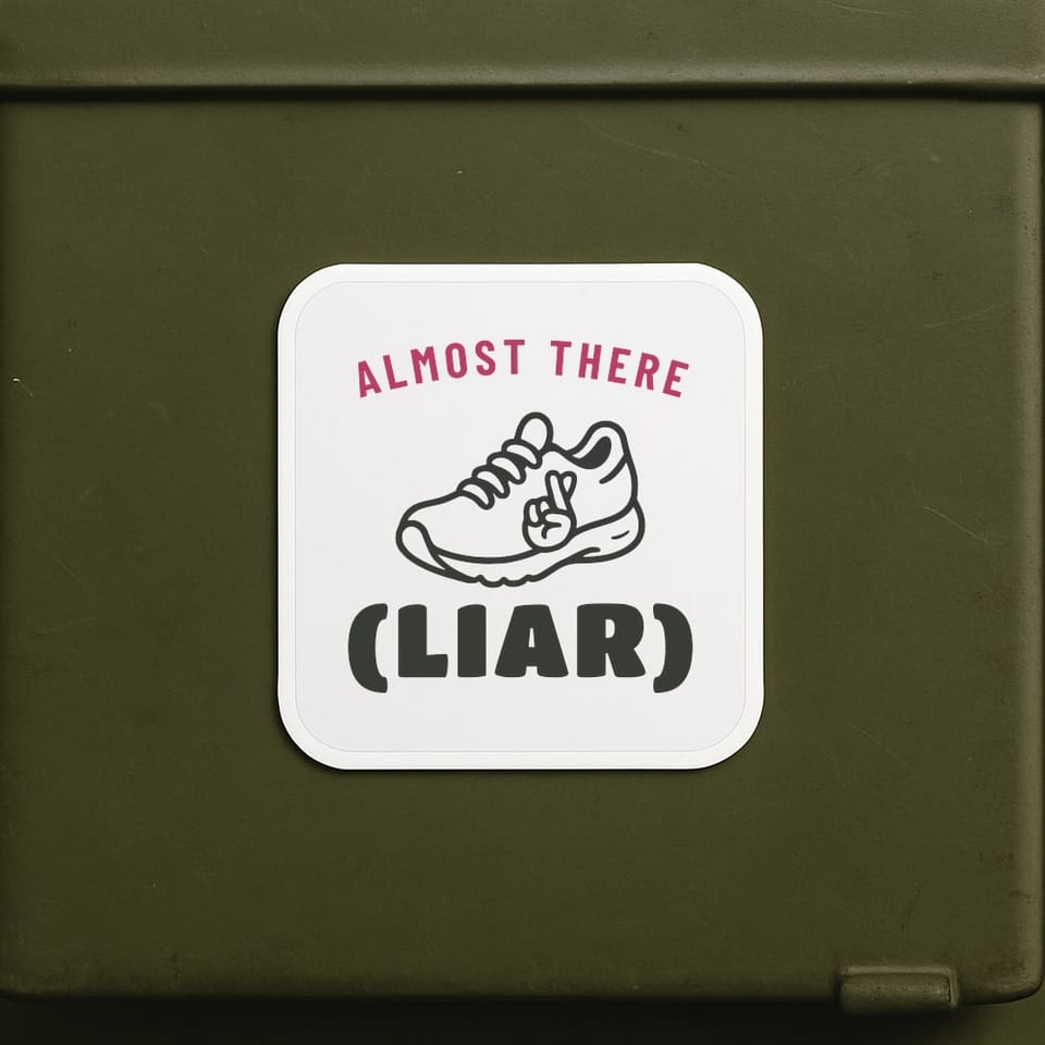 Almost There (Liar) sticker, White