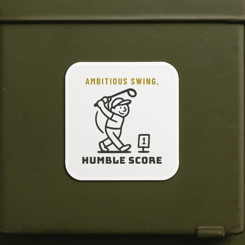 Ambitious Swing, Humble Score sticker, White