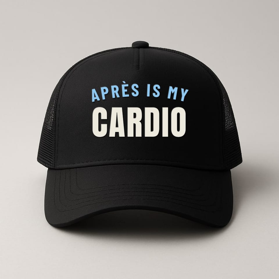 Après Is My Cardio trucker hat, Black