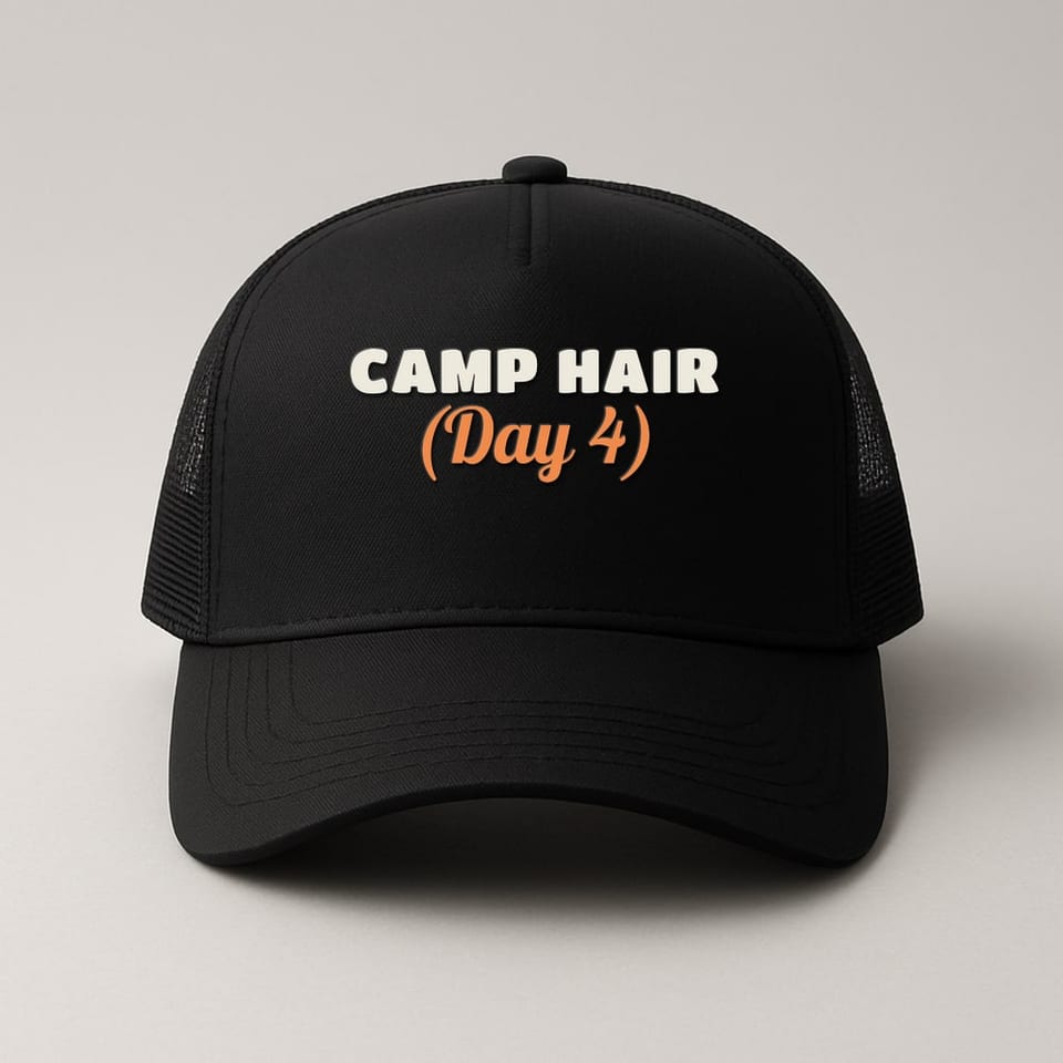 Camp Hair, Day 4 trucker hat, Black