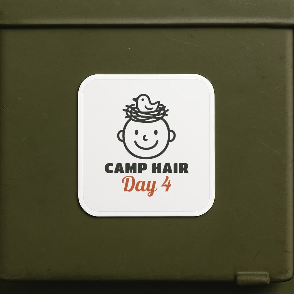Camp Hair, Day 4 sticker, White