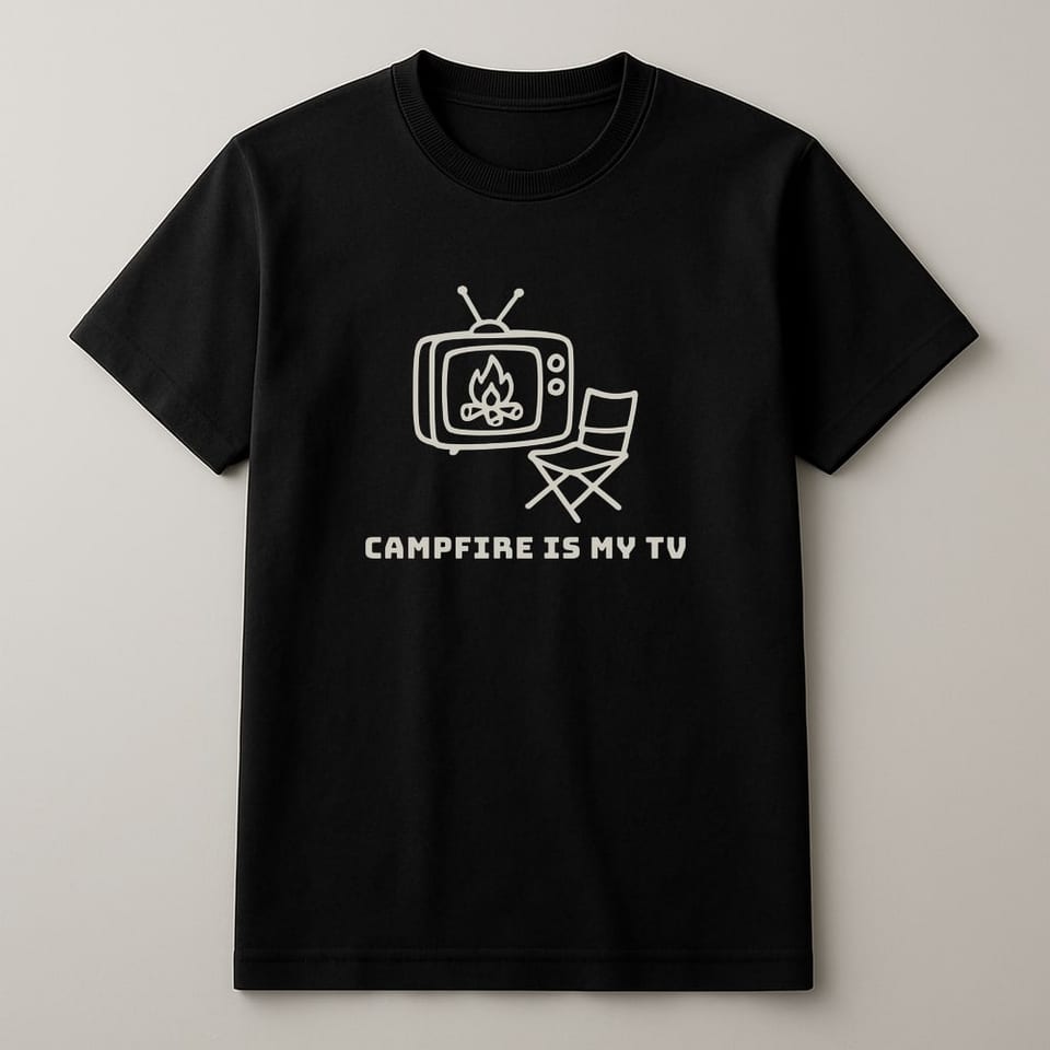 Campfire Is My TV tee, Black