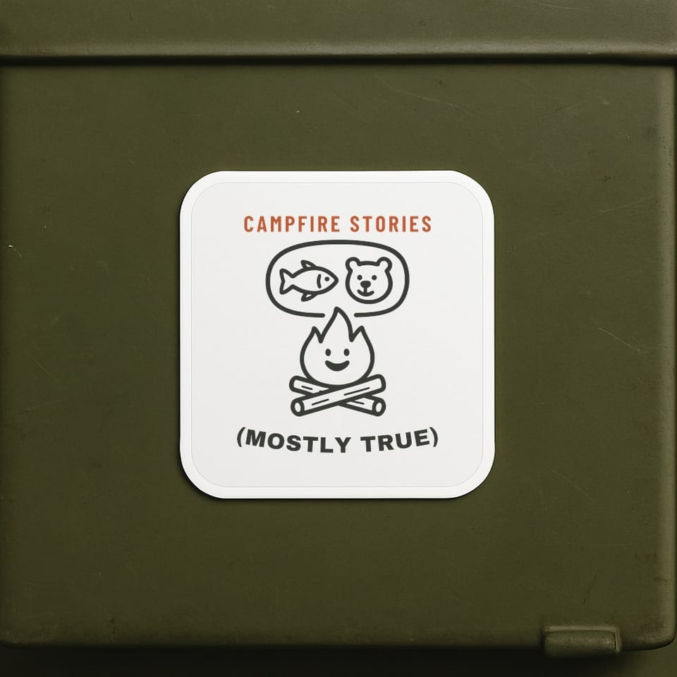 Campfire Stories (Mostly True) sticker, White