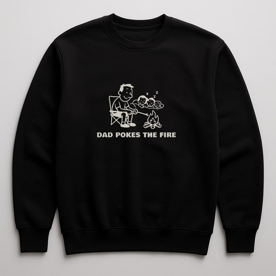 Dad Pokes the Fire sweatshirt, Black