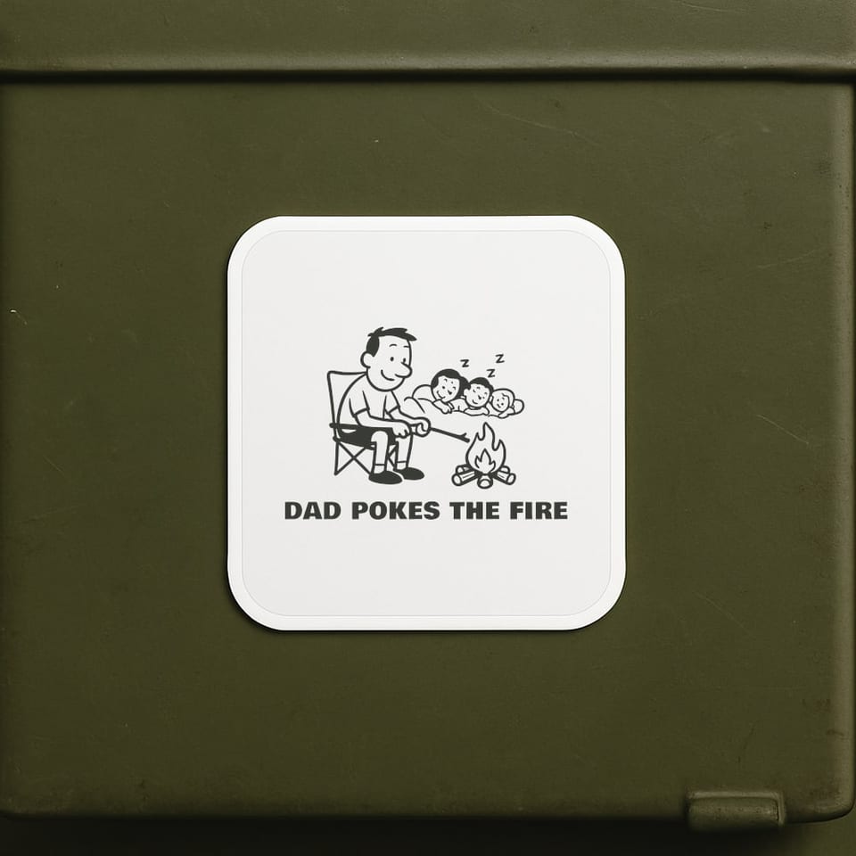 Dad Pokes the Fire sticker, White