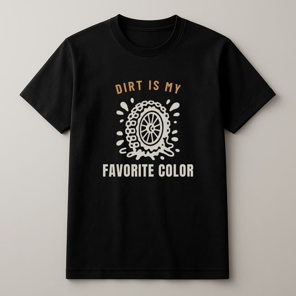Dirt Is My Favorite Color tee, Black