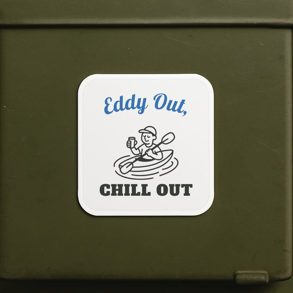 Eddy Out, Chill Out sticker, White