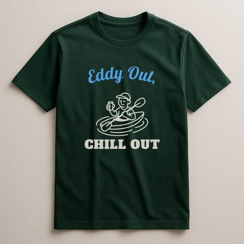Eddy Out, Chill Out tee, Forest