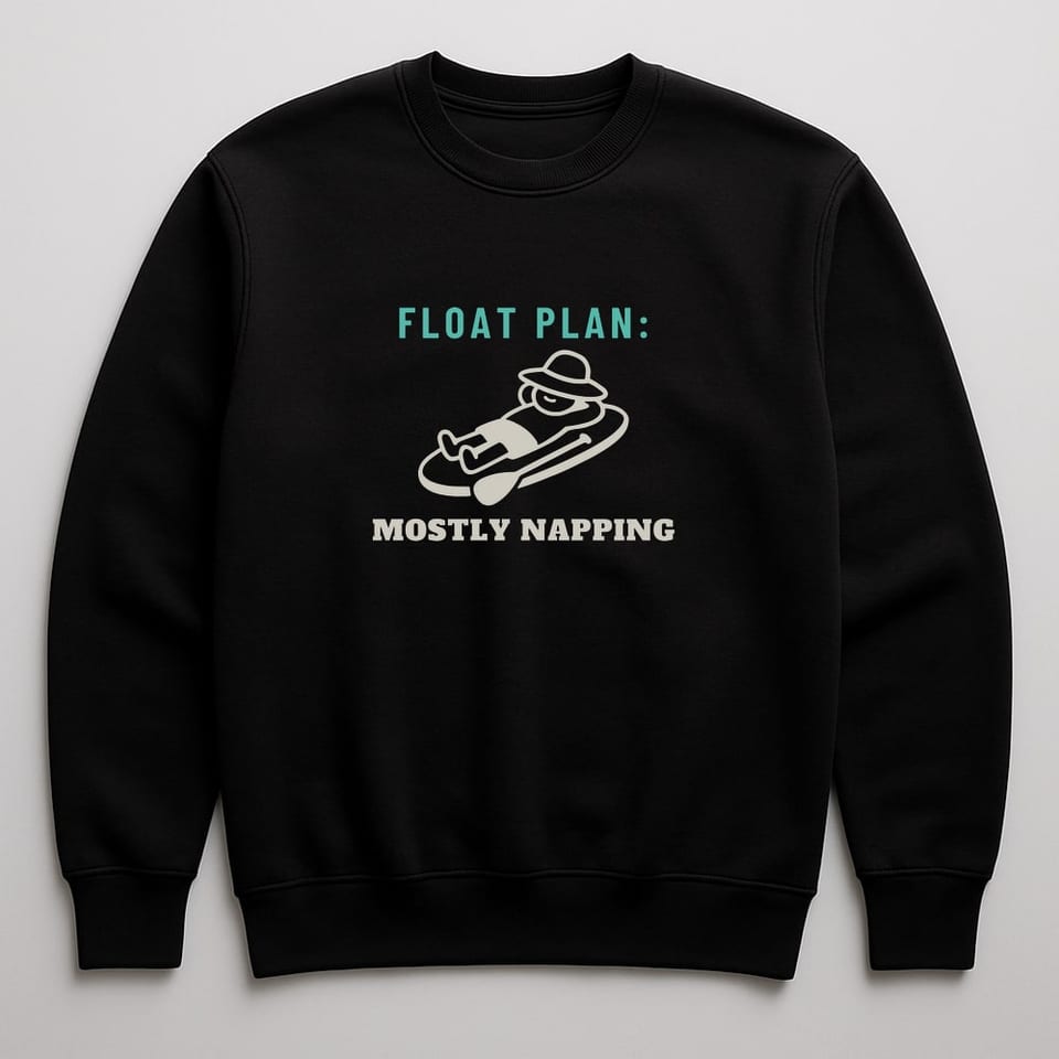 Float Plan: Mostly Napping sweatshirt, Black