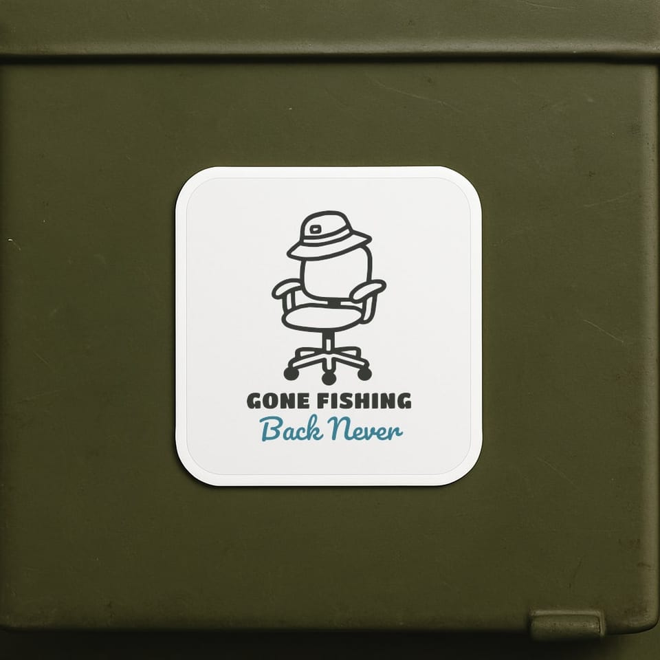 Gone Fishing (Back Never) sticker, White