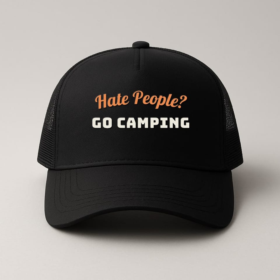 Hate People? Go Camping. trucker hat, Black