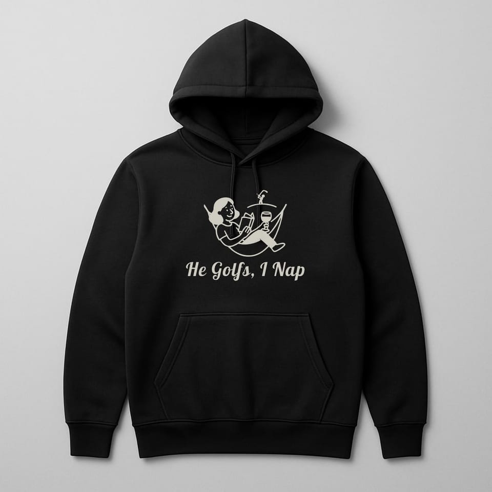 He Golfs, I Nap hoodie, Black