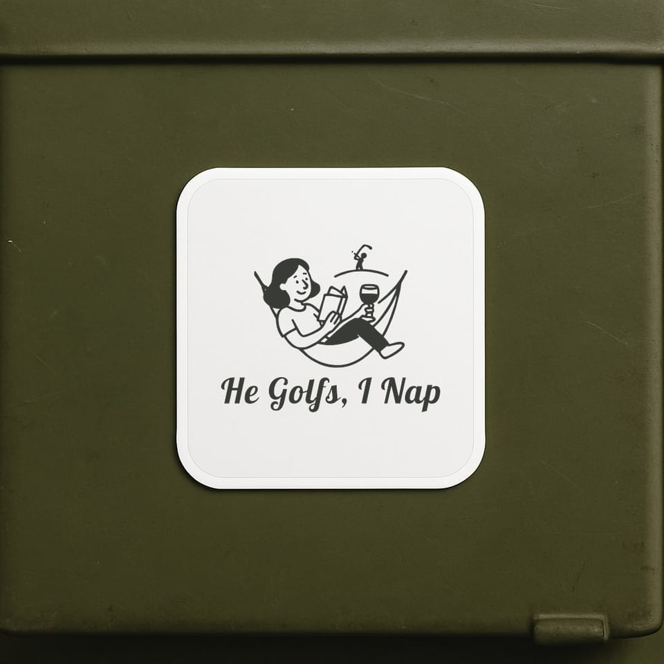 He Golfs, I Nap sticker, White