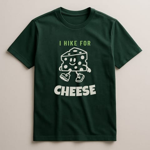 I Hike for Cheese tee, Forest