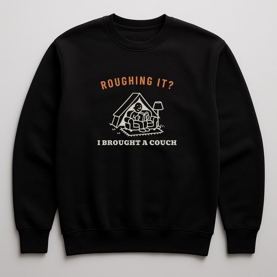 I Brought a Couch sweatshirt, Black