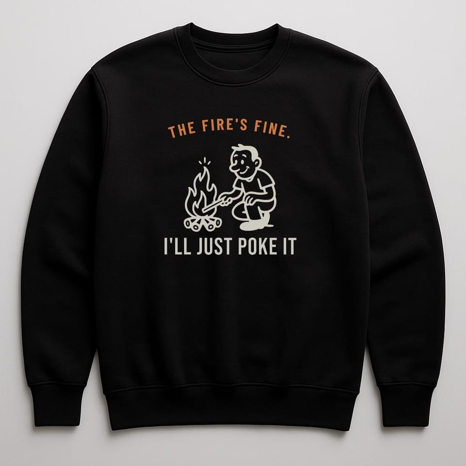 I'll Just Poke It sweatshirt, Black