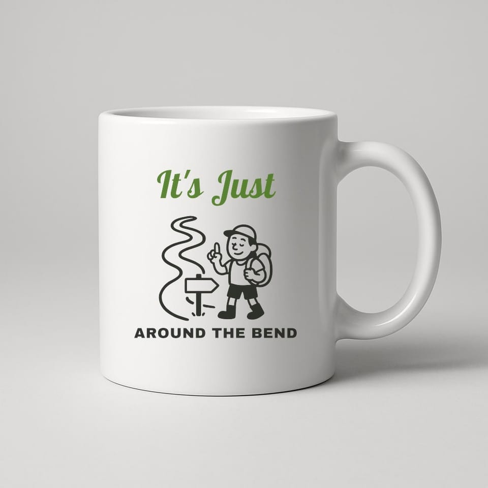 It's Just Around the Bend mug, White