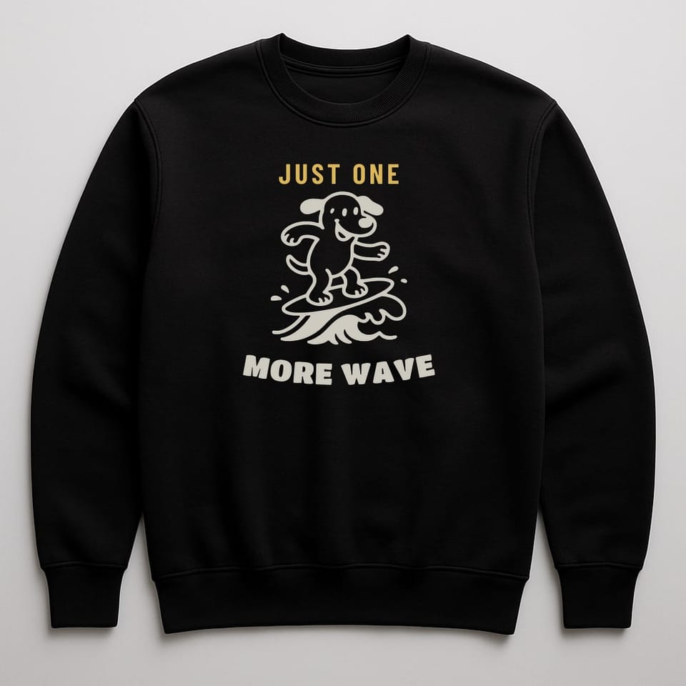 Just One More Wave sweatshirt, Black