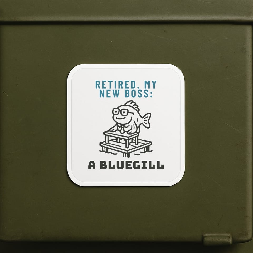 My New Boss Is a Bluegill sticker, White