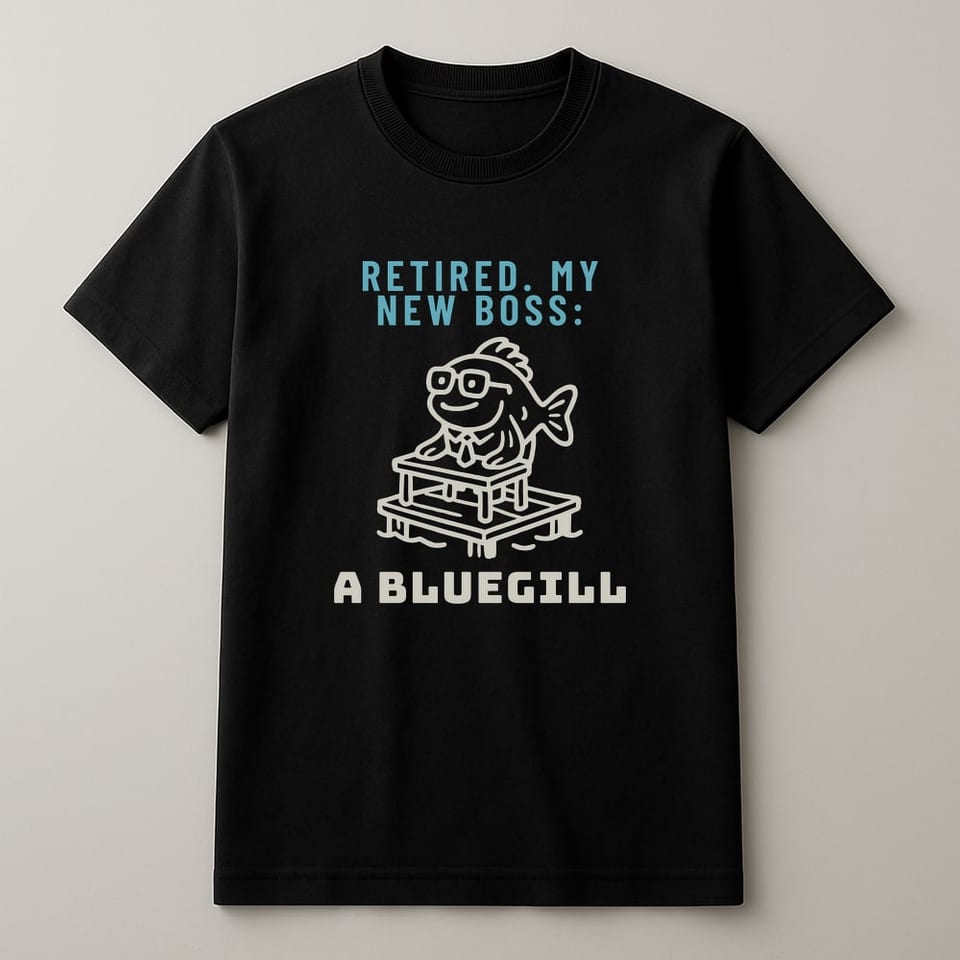 My New Boss Is a Bluegill tee, Black