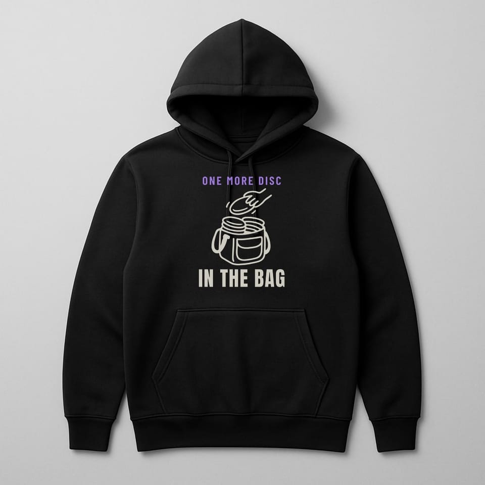 One More Disc in the Bag hoodie, Black