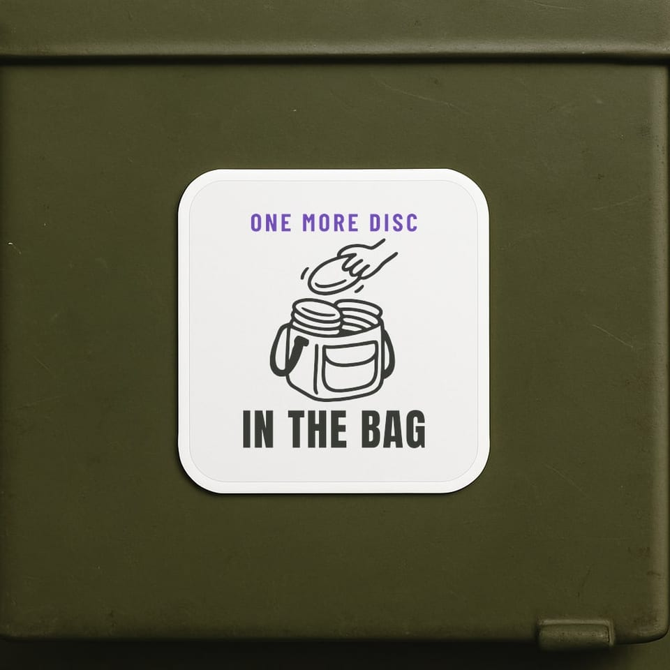 One More Disc in the Bag sticker, White