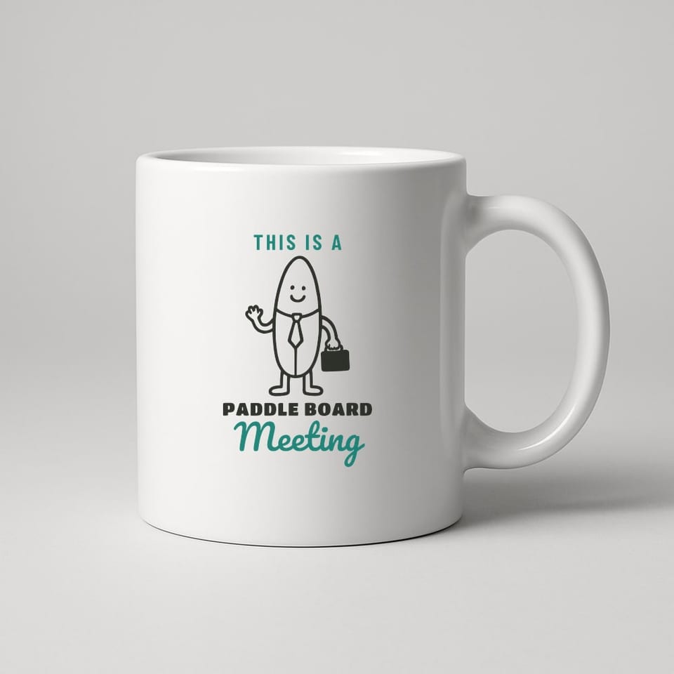 This Is a Paddle Board Meeting mug, White