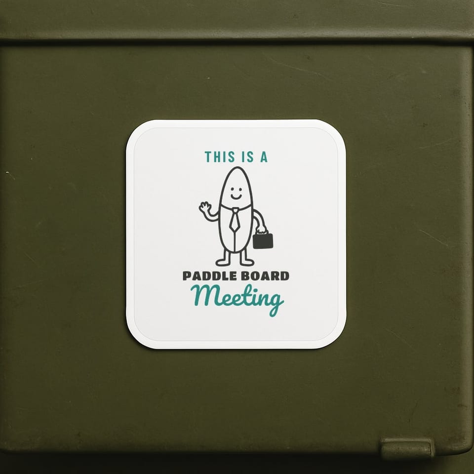 This Is a Paddle Board Meeting sticker, White