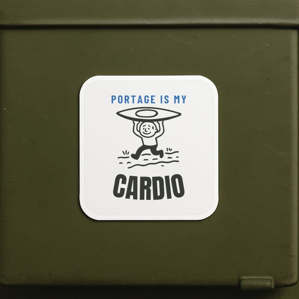 Portage Is My Cardio sticker, White