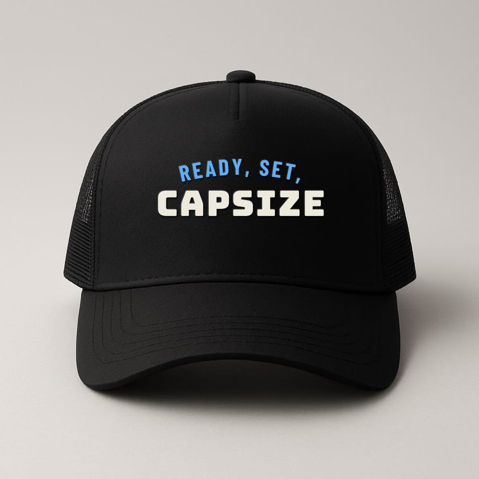Ready, Set, Capsize trucker hat, Black