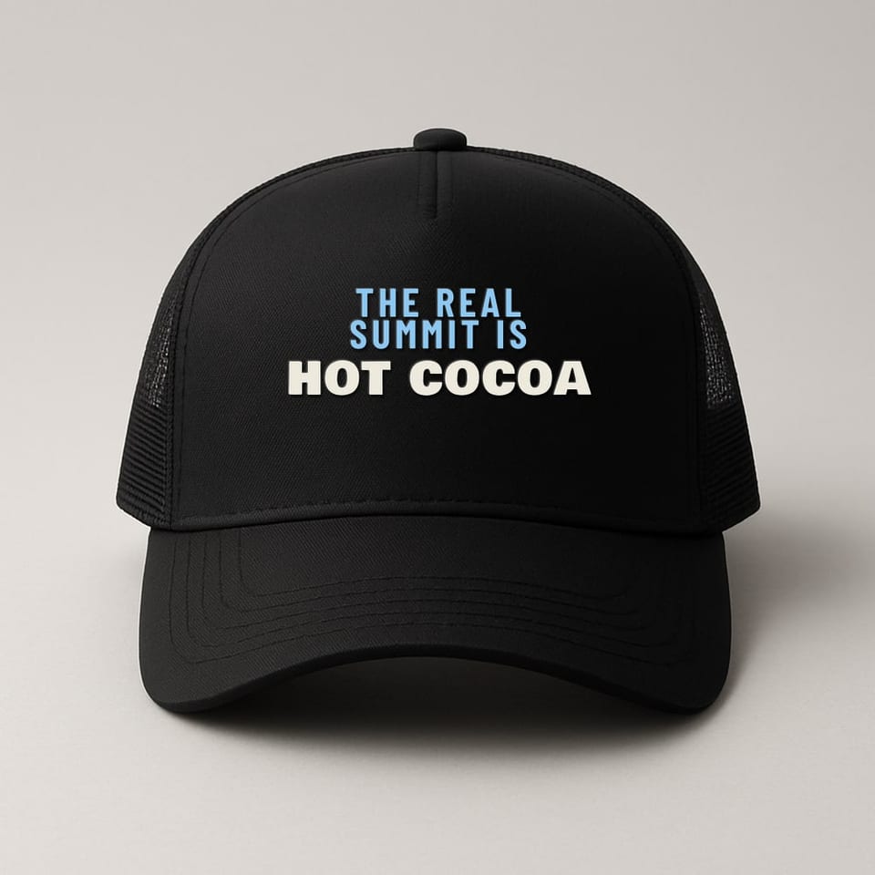 The Real Summit Is Hot Cocoa trucker hat, Black