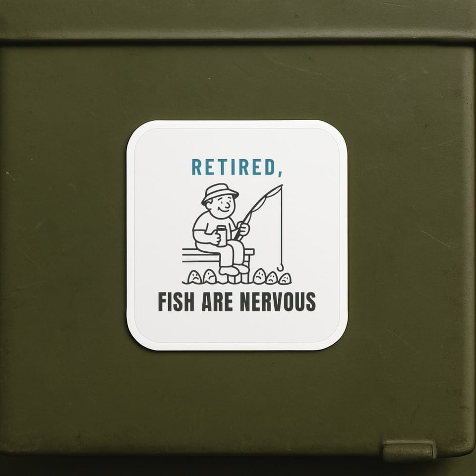Retired, The Fish Are Nervous sticker, White