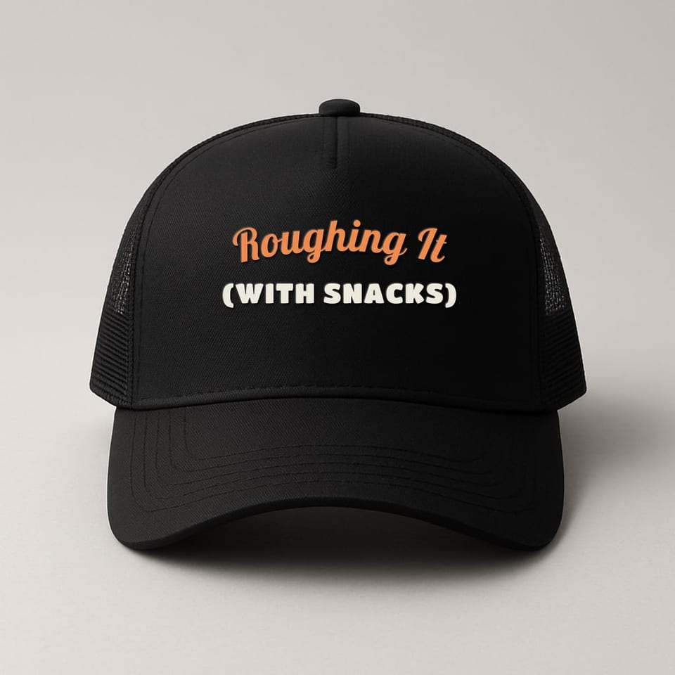 Roughing It (With Snacks) trucker hat, Black
