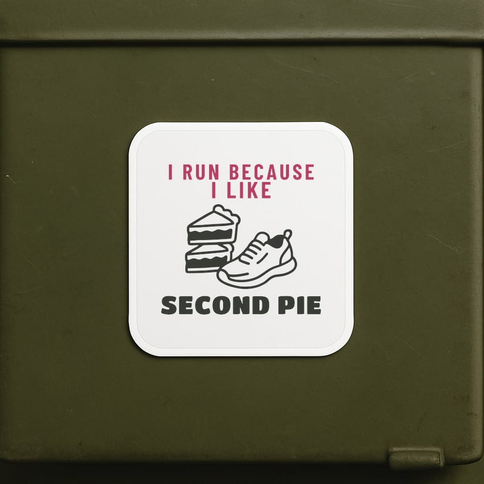 I Run Because I Like Second Pie sticker, White