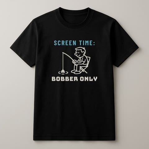 Screen Time: Bobber Only tee, Black
