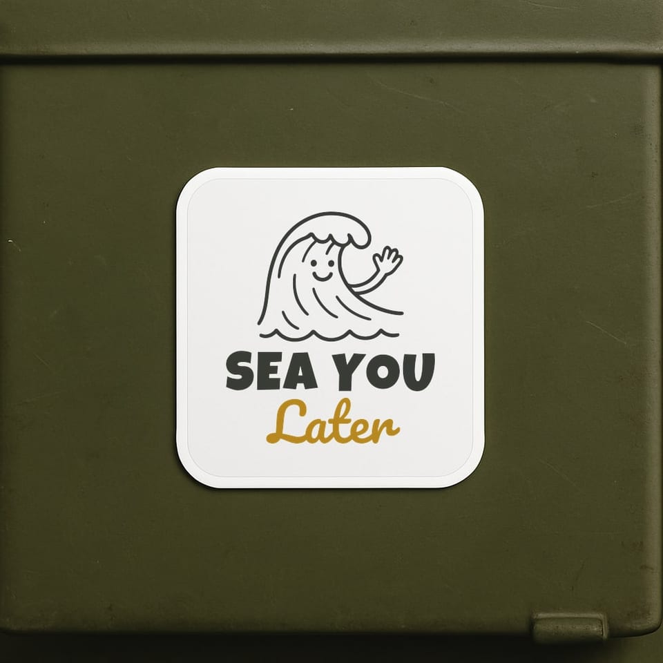 Sea You Later sticker, White