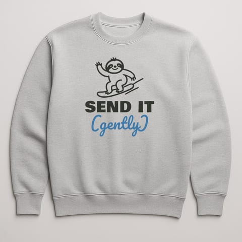 Send It (Gently) sweatshirt, Sport Grey