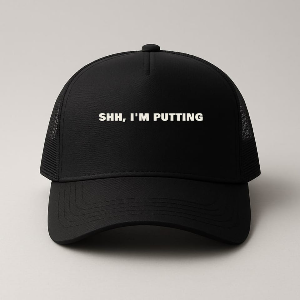 Shh, I'm Putting trucker hat, Black