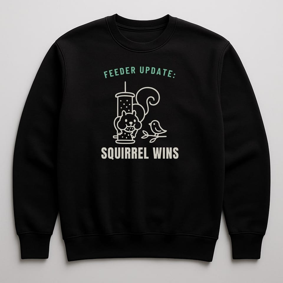 Squirrel Wins Again sweatshirt, Black