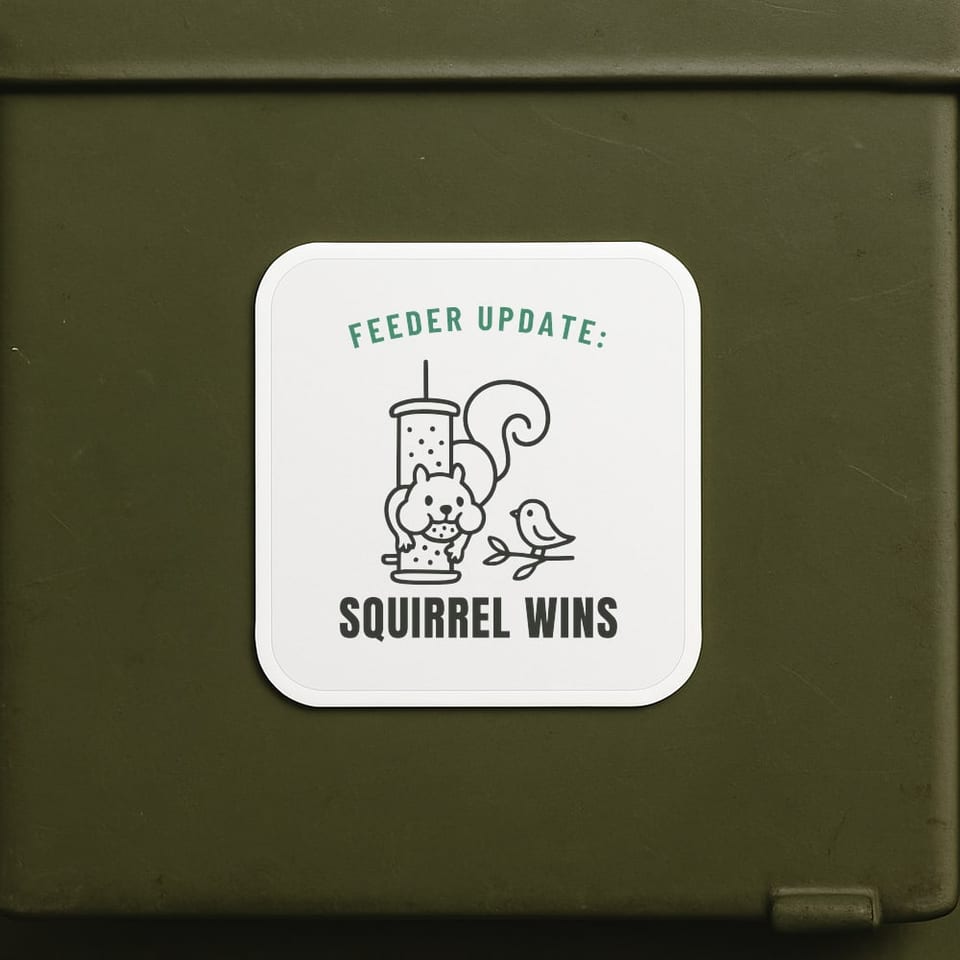 Squirrel Wins Again sticker, White