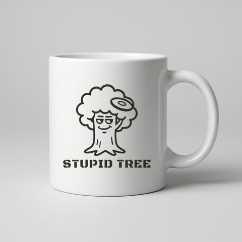 Stupid Tree mug, White