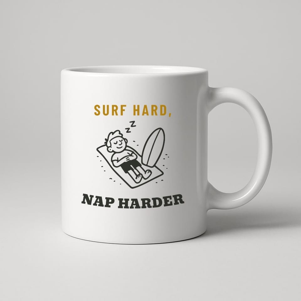Surf Hard, Nap Harder mug, White