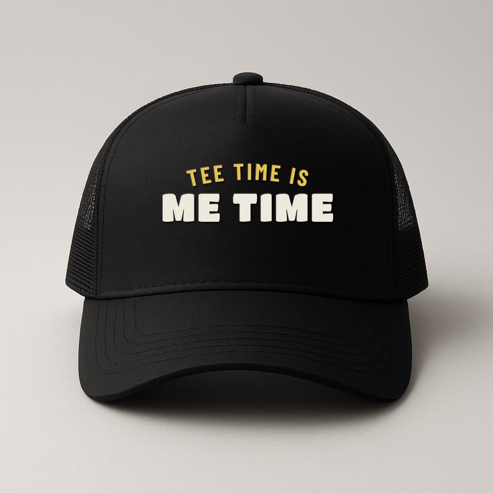 Tee Time Is Me Time trucker hat, Black