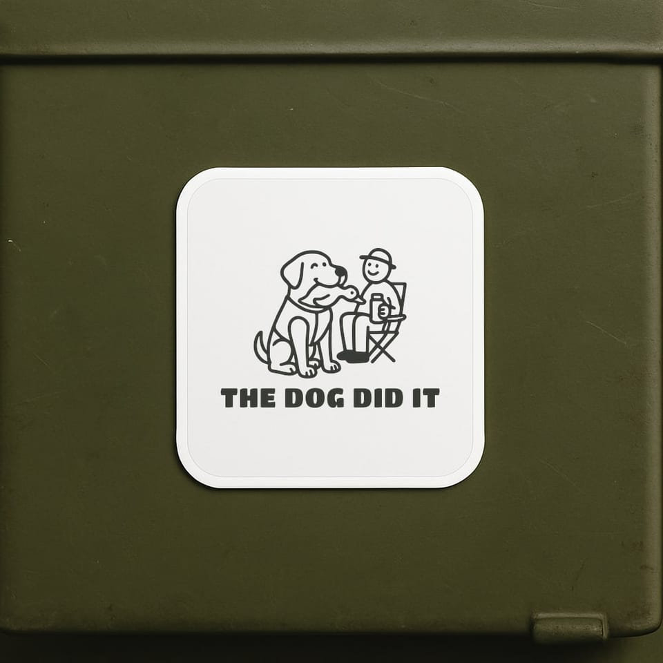 The Dog Did It sticker, White