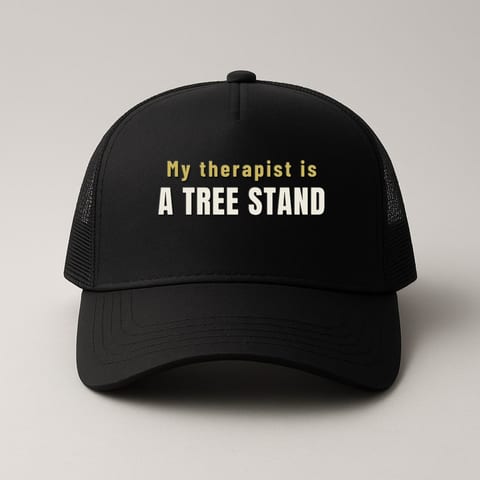 My Therapist Is a Tree Stand trucker hat, Black