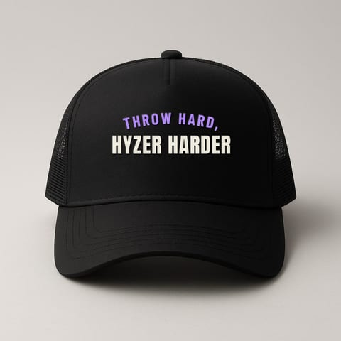 Throw Hard, Hyzer Harder trucker hat, Black