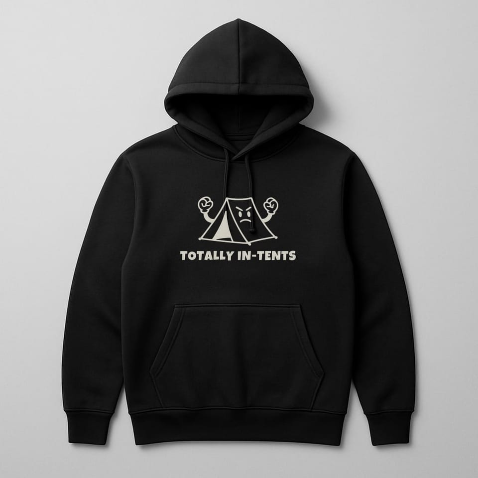 Totally In-Tents hoodie, Black