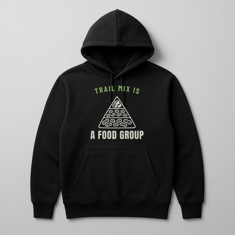 Trail Mix Is a Food Group hoodie, Black