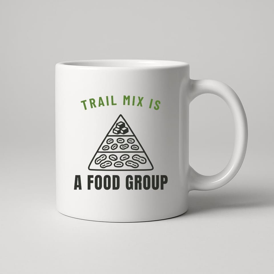 Trail Mix Is a Food Group mug, White