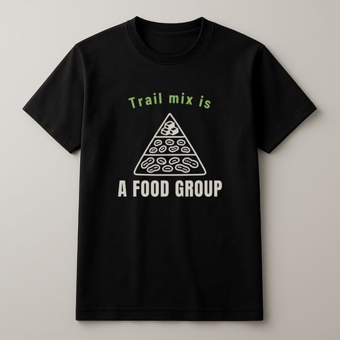 Trail Mix Is a Food Group tee